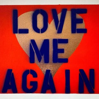 LOVE ME AGAIN | Bernie Taupin | Area Arts